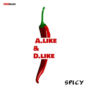 Обложка для A.Like, D.Like - Spicy