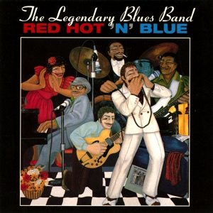 Обложка для The Legendary Blues Band - Streamlined Baby