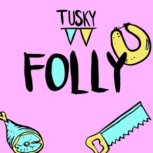 Обложка для Tusky - Folly