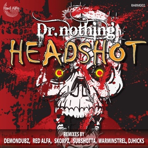 Обложка для Dr Nothing - Headshot