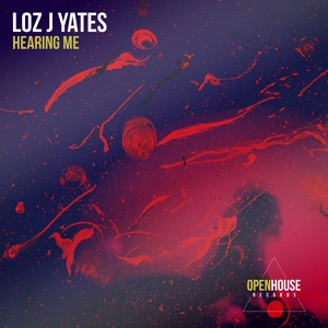 Обложка для Loz J Yates - Hearing Me