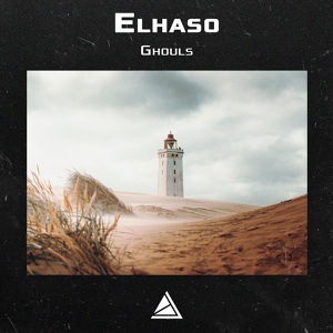 Обложка для Elhaso - Ghouls