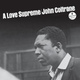 Обложка для John Coltrane - A Love Supreme, Pt. I – Acknowledgement