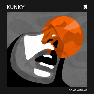 Обложка для Kunky feat. Louise King - Come With Me