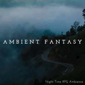 Обложка для World of Fantasy - Across the Night