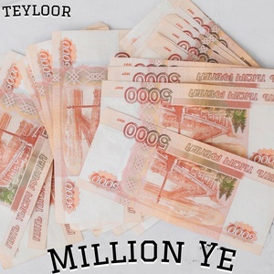 Обложка для Teyloor - Million Ye