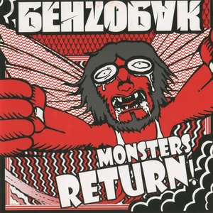 Обложка для БЕНЗОБАК /"Monsters Return!" А и Б records '07/ - Литр 300