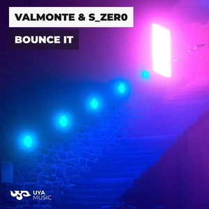 Обложка для Valmonte, S_Zer0 - Bounce It