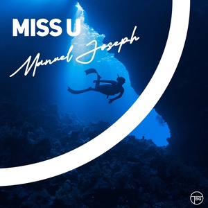 Обложка для Manuel Joseph - Miss U