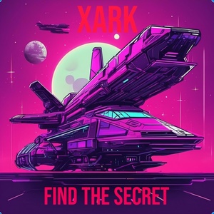 Обложка для Xark - Find the Secret