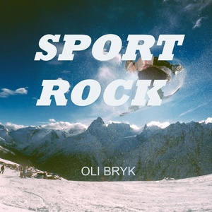 Обложка для Oli Bryk - Sport Rock