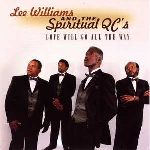 Обложка для Lee Williams and the Spiritual QC's - I Can't Give Up