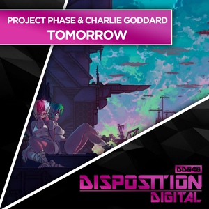 Обложка для Projekt Phase, Charlie Goddard - Tomorrow