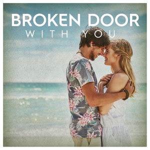 Обложка для Broken Door - With You