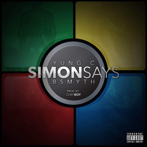 Обложка для YC Banks feat. B Smyth - Simon Says