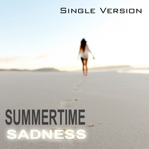 Обложка для Summertime Sadness - Summertime Sadness