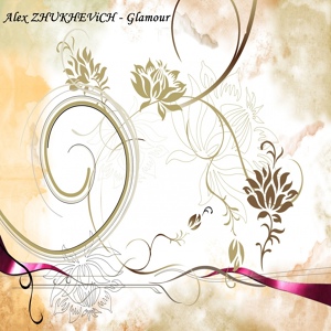 Обложка для Alex Zhukhevich - Glamour