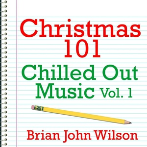 Обложка для Brian John Wilson - O Come All Ye Faithful