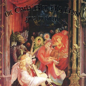 Обложка для The Carla Bley Big Band - Who Will Rescue You?