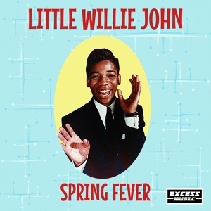 Обложка для Little Willie John - You're A Sweetheart