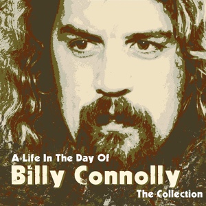 Обложка для Billy Connolly - Talkin' Blues (What's In a Name)