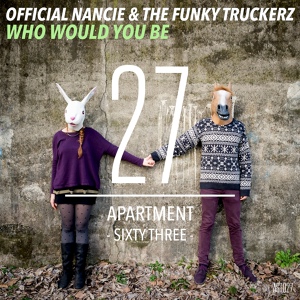 Обложка для ~Official Nancie, The Funky Truckerz - Who Would You Be (Original Mix)→ vk.com/world_club_music_o_o