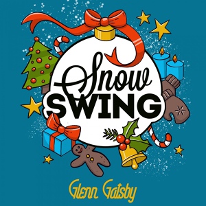 Обложка для Glenn Gatsby - Snow Swing