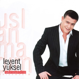 Обложка для Levent Yüksel - Zor Geliyor