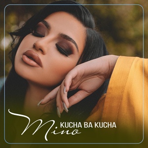 Обложка для Mino - Kucha Ba Kucha