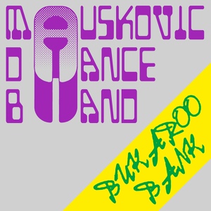 Обложка для The Mauskovic Dance Band - Parata Est
