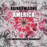 Обложка для America - Rainbow Song