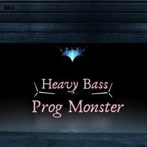 Обложка для Prog Monster - Heavy Bass