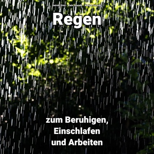 Обложка для Gerold Erns, Rain Sounds, Nature Sounds - Regentropfen für Babys