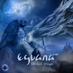 Обложка для Eguana - Shaman Dancing with Dragon