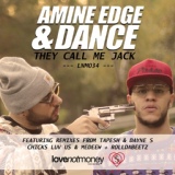 Обложка для Amine Edge & DANCE - They Call Me Jack