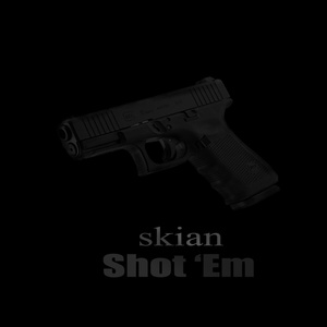 Обложка для skian - Shot Em