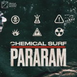 Обложка для Chemical Surf - Pararam
