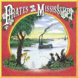 Обложка для Pirates Of The Mississippi - Redneck Rock N' Roll
