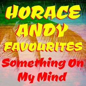 Обложка для Horace Andy - My Soul