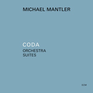 Обложка для Michael Mantler - Cerco Suite
