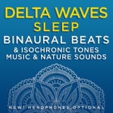 Обложка для Binaural Beats Research, David & Steve Gordon - Overcome Insomnia & Sleep - 1.8Hz Delta Frequency Binaural Beats