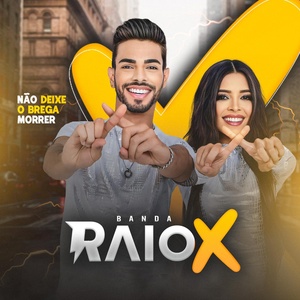 Обложка для Banda Raio X - Por um Minuto