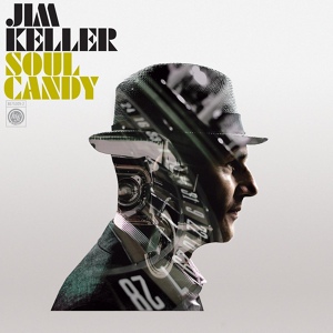 Обложка для Jim Keller - Soul Candy