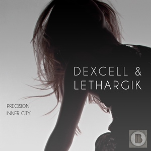 Обложка для Dexcell, Lethargik - Inner City