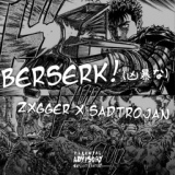 Обложка для zxgger, Sadtrojan - Berserk