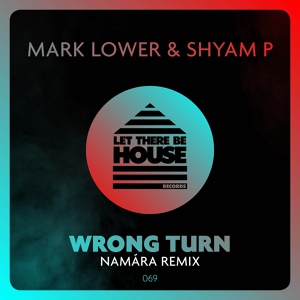 Обложка для Mark Lower, Shyam P - Wrong Turn