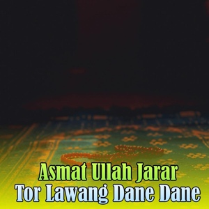 Обложка для Asmat Ullah Jarar - Warak Me Da Zhra Sar Da