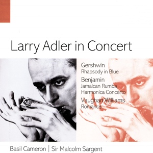Обложка для Larry Adler, Pro Arte Orchestra, Francis Chagrin - Roumanian Fantasy