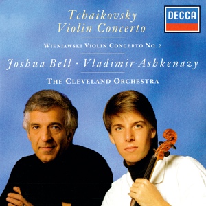 Обложка для Joshua Bell, The Cleveland Orchestra, Vladimir Ashkenazy - Tchaikovsky: Violin Concerto in D Major, Op. 35, TH 59 - I. Allegro moderato