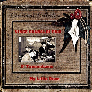 Обложка для Vince Guaraldi Trio - O'tannenbaum